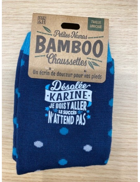 Chaussette bambou désolé Karine je dois y aller le succès n\'attend pas HOME SWEET HOME Cadeau