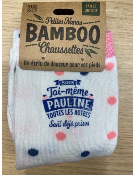 Chaussette bambou sois toi même Pauline toutes les autres sont déjà prises HOME SWEET HOME Cadeau